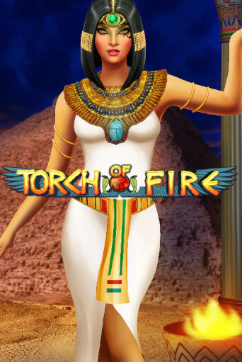Torch Of Fire играть демо | Слотозал без регистрации