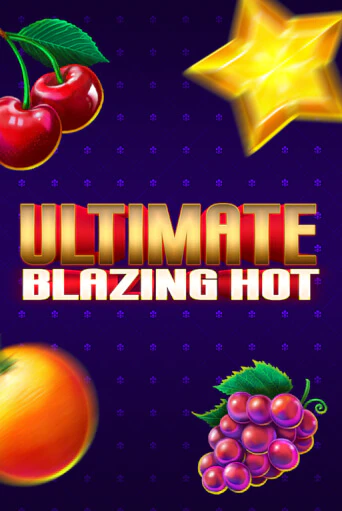 Ultimate Blazing Hot играть демо | Слотозал без регистрации