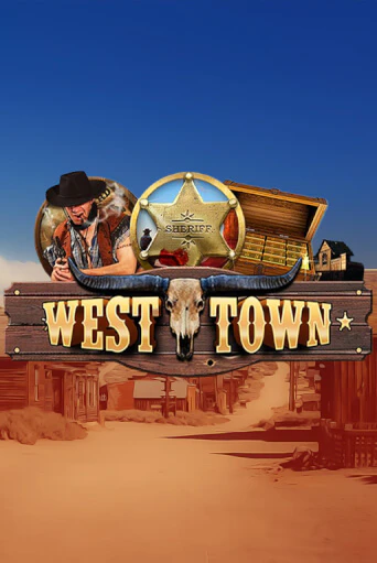 West Town играть демо | Слотозал без регистрации