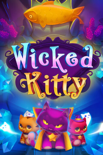 Wicked Kitty играть демо | Слотозал без регистрации