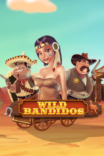 Wild Bandidos играть демо | Слотозал без регистрации