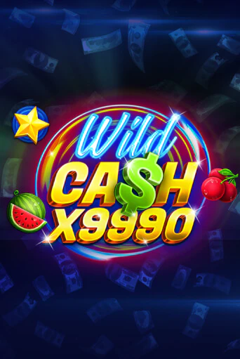 Wild Cash x9990 играть демо | Слотозал без регистрации
