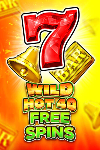 Wild Hot 40 Free Spins играть демо | Слотозал без регистрации