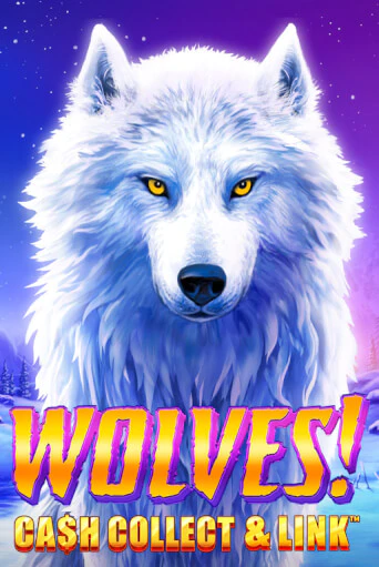 Wolves! Cash Collect & Link™ играть демо | Слотозал без регистрации