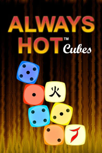 Always Hot Cubes играть демо | Слотозал без регистрации