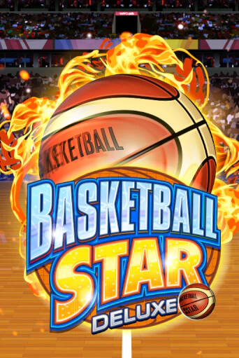 Basketball Star Deluxe играть демо | Слотозал без регистрации